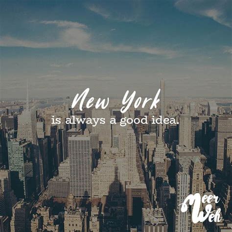 spruch new york|Zitate und Sprüche über New York City